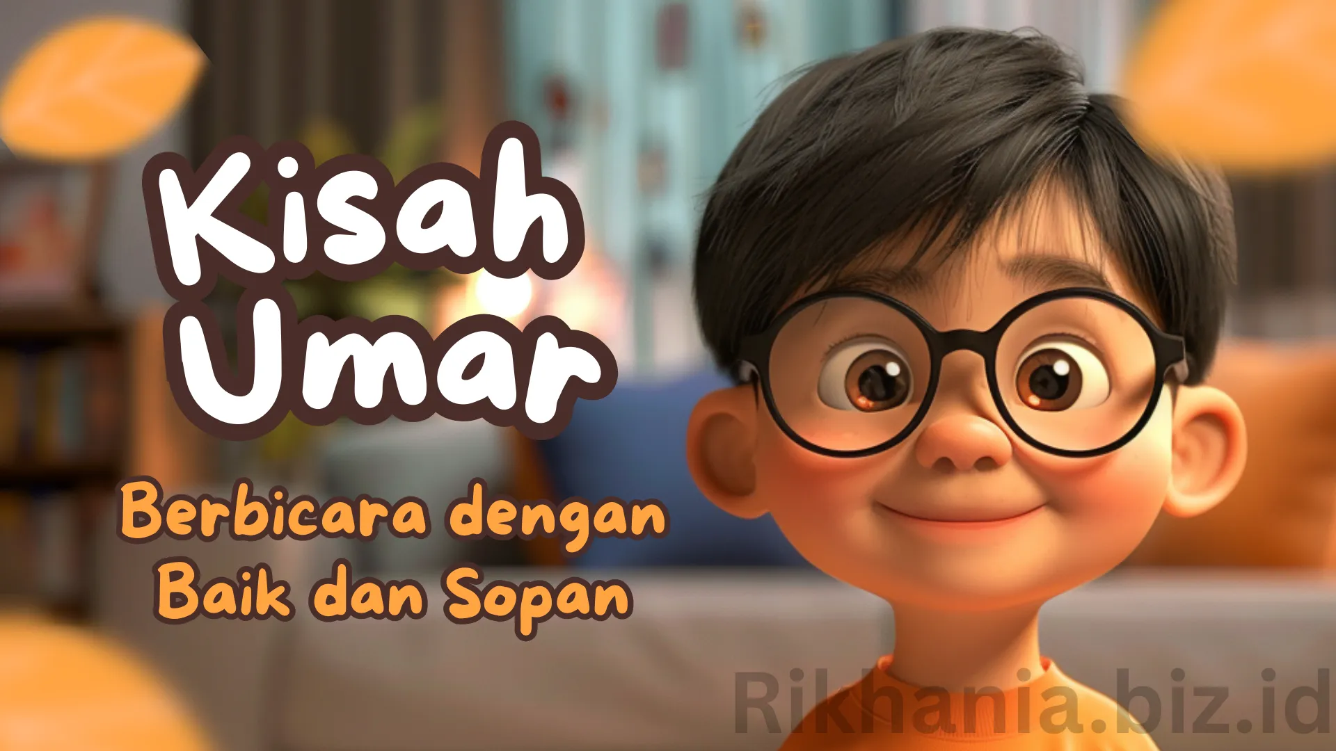 Cerita Anak Muslim Berbicara dengan Baik dan Sopan